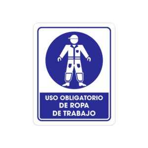 SEÑALAMIENTO USO ROPA DE TRABAJO 25 X 35CM